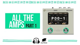 Hotone Ampero Mini  All the amps part 1