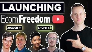 Launch of the Ecom Freedom YouTube Channel 🔥