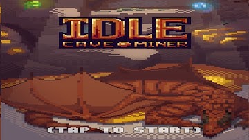 Idle Cave Miner Gameplay (Mobile - Clicker)
