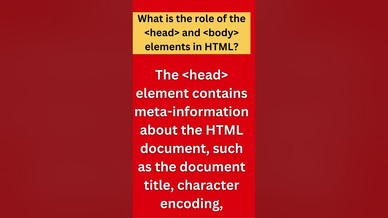 What is the role of the (head) and (body) elements in HTML? #html # ...