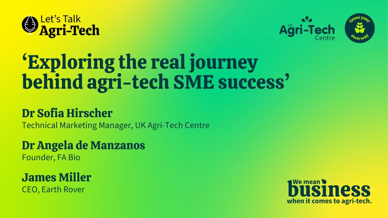 Exploring the real journey behind agri-tech SME success