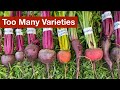 Too many beetroot varieties