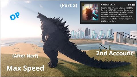 How Strong Is MAX GODZILLA 2014? (OP) (After Nerf) - Kaiju Universe