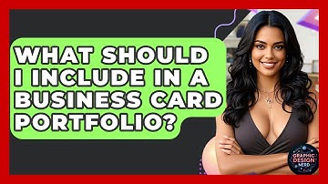 What Should I Include In A Business Card Portfolio? - Graphic Design Nerd
