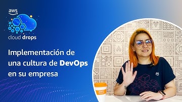 Implementación de una cultura de DevOps en su empresa - Español