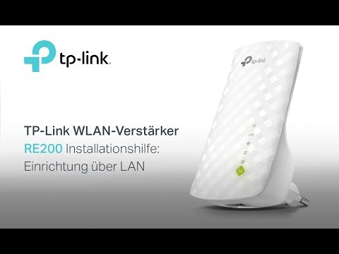 TP-Link WLAN-Verstärker RE200 Installationshilfe (per LAN-Verbindung)