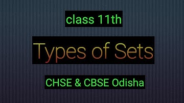 Sets class 2 || Types of Sets || CHSE board Odisha