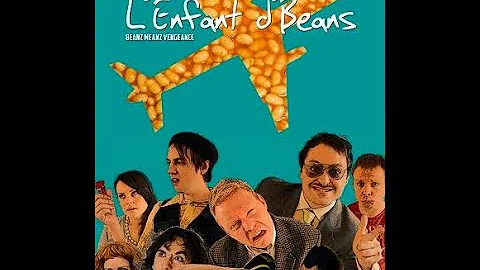 L'Enfant d'Beans - Full movie