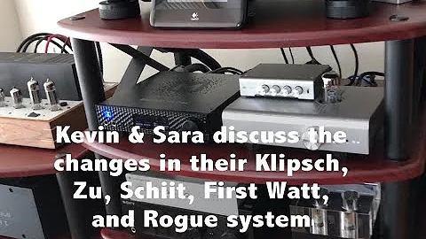 Kevin and Saras Klipsch, Zu, Schiit, First Watt mu...