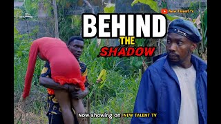 BEHIND THE SHADOW | BY MR NICEGUY.