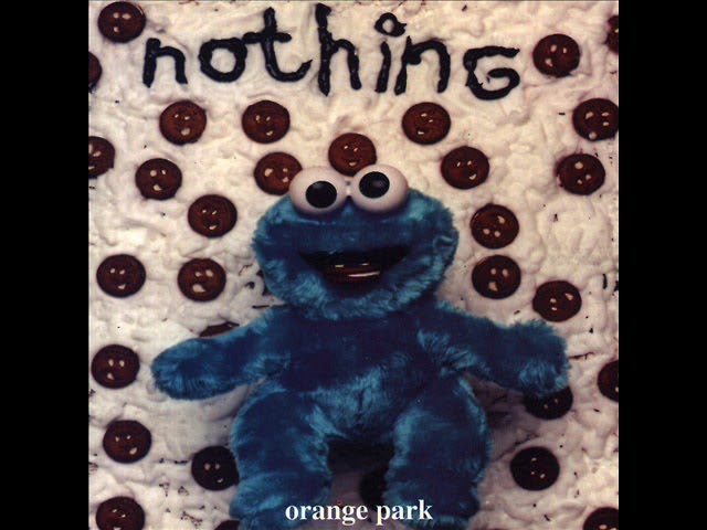 Nothing - Orange Park (1995) - FULL ALBUM class=