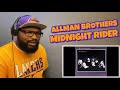 ALLMAN BROTHERS - MIDNIGHT RIDER | REACTION