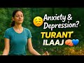 Anxiety aur Depression se Chhutkara | 10 Minute Deep Healing Meditation (Hindi)