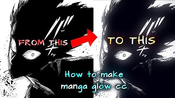 How to make manga glow cc on alight motion ( tutorial ) #3