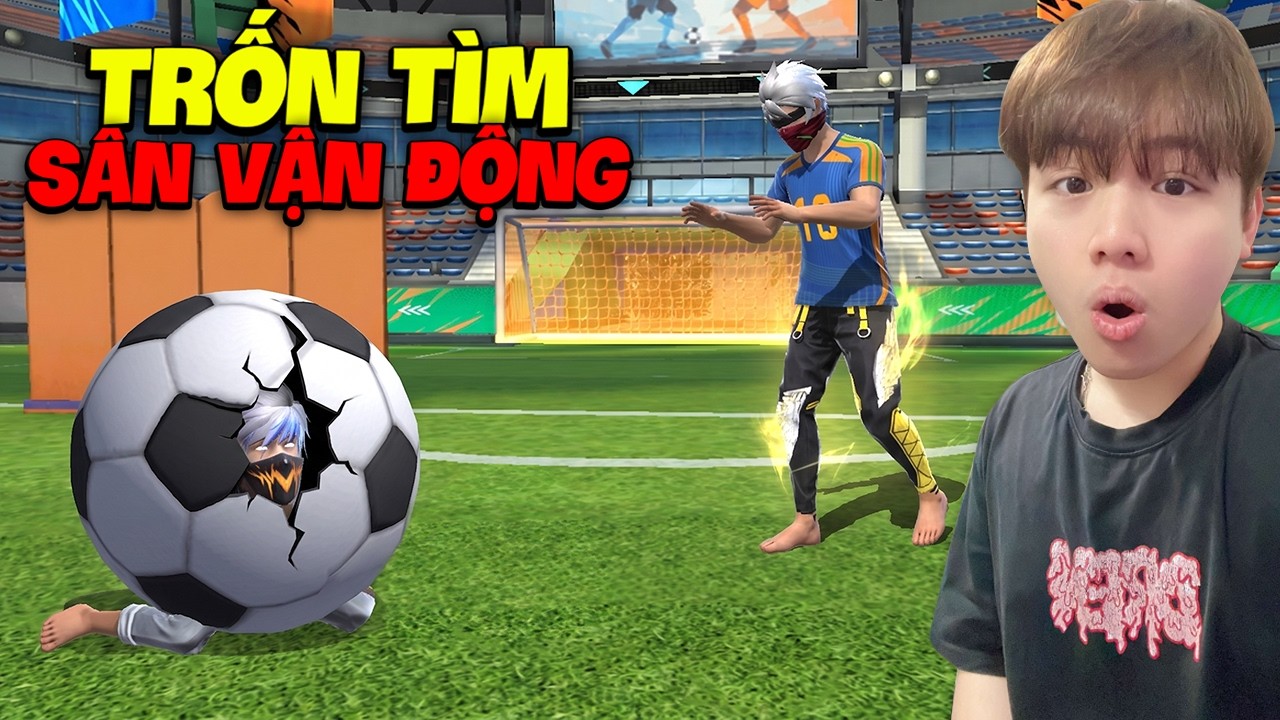 Trốn Tìm Ở Sân Vận Động Người Cuối Cùng Giành Lấy 10.000 KC