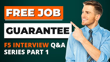 Free Job Guarantee | F5 Interview Question and Answer Series #Part1