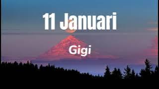 11 Januari - Gigi (Lirik)