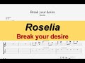 【TAB】Roselia - Break your desire  (Y&#39;s Guitars cover) / guitar tab