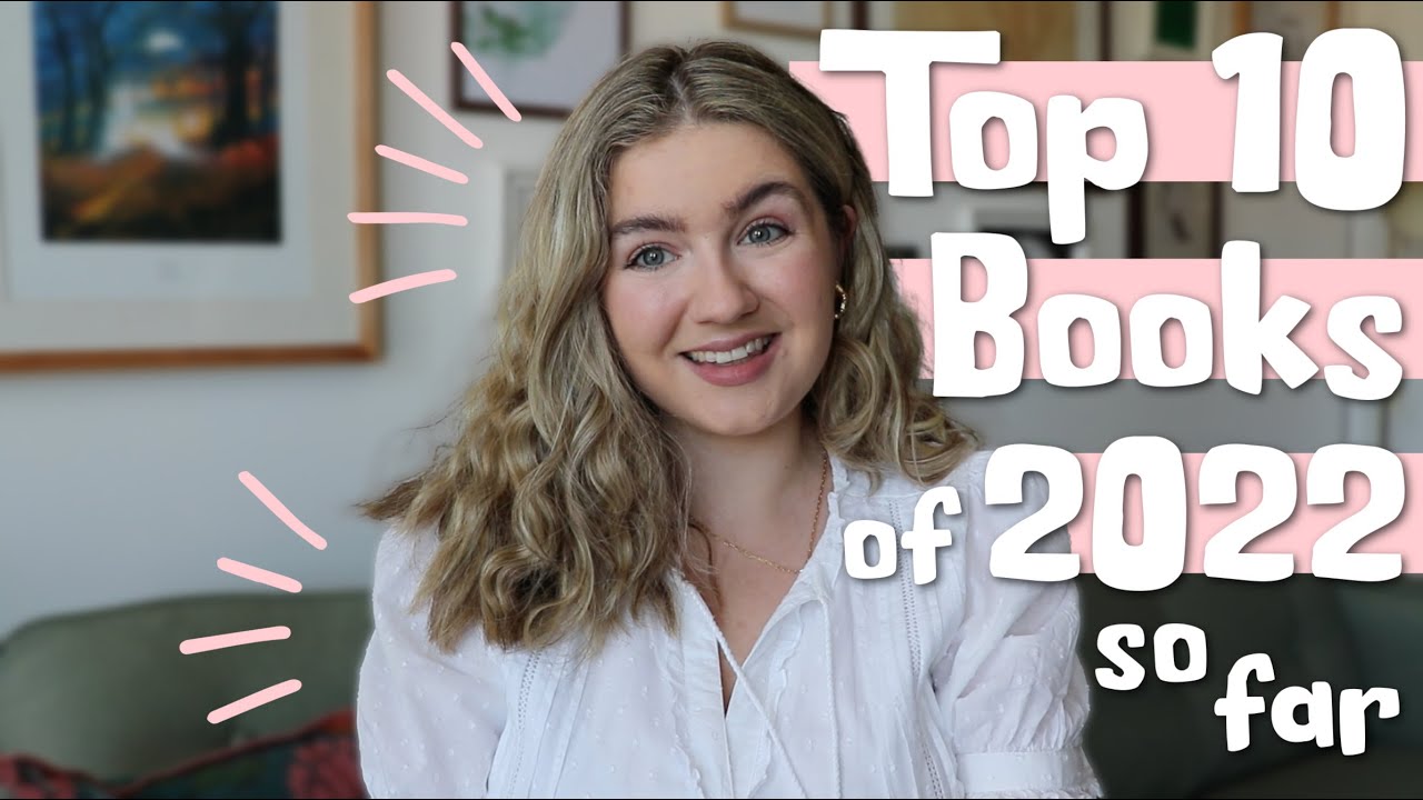 Top 10 Books of 2022 SO FAR YouTube