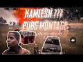 Kamlesh remix  kamlesh meme pubg montage  dg wolf 