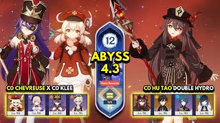 C0 Chevreuse x C0 Klee & C0 Hu Tao Double Hydro | Spiral Abyss 4.3 Floor 12 9 Stars | Genshin Impact