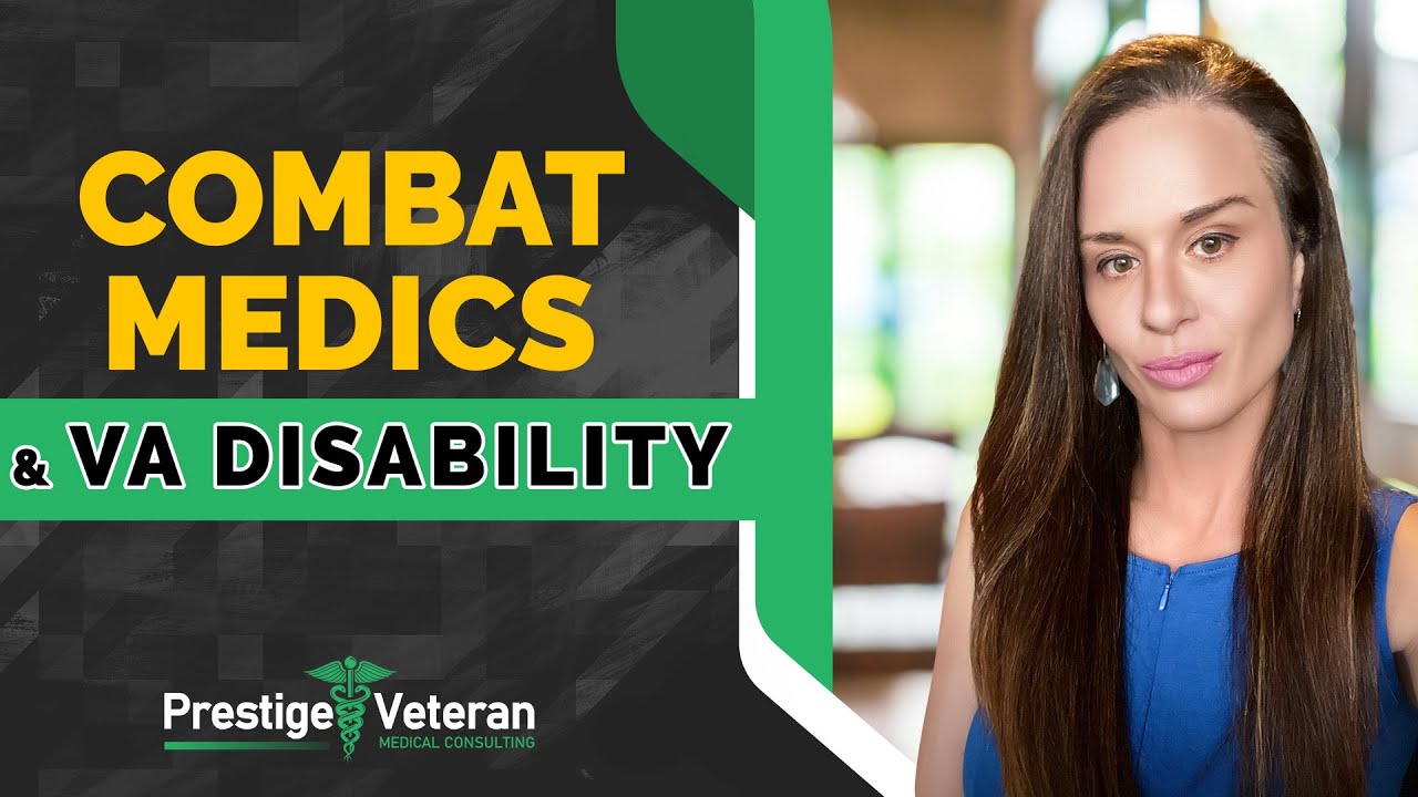 How Combat Medics Can Leverage Their MOS for VA Disability Claims - YouTube