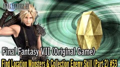 Final Fantasy VII Original - Find Location & Collection Enemy Skill (Part 2) #109 #finalfantasy