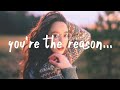 Calum Scott - You Are The Reason (Lyrics)