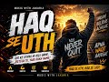 HAQ SE UTH 🔥 | Powerful Hindi Motivational Rap Song 2026 | Music With Jakaria