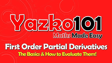 Finding First Order Partial Derivatives ★ The Basics (video)
