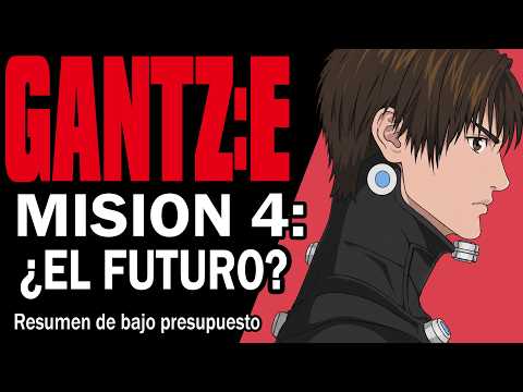 Gantz:E Recap / Mission 4