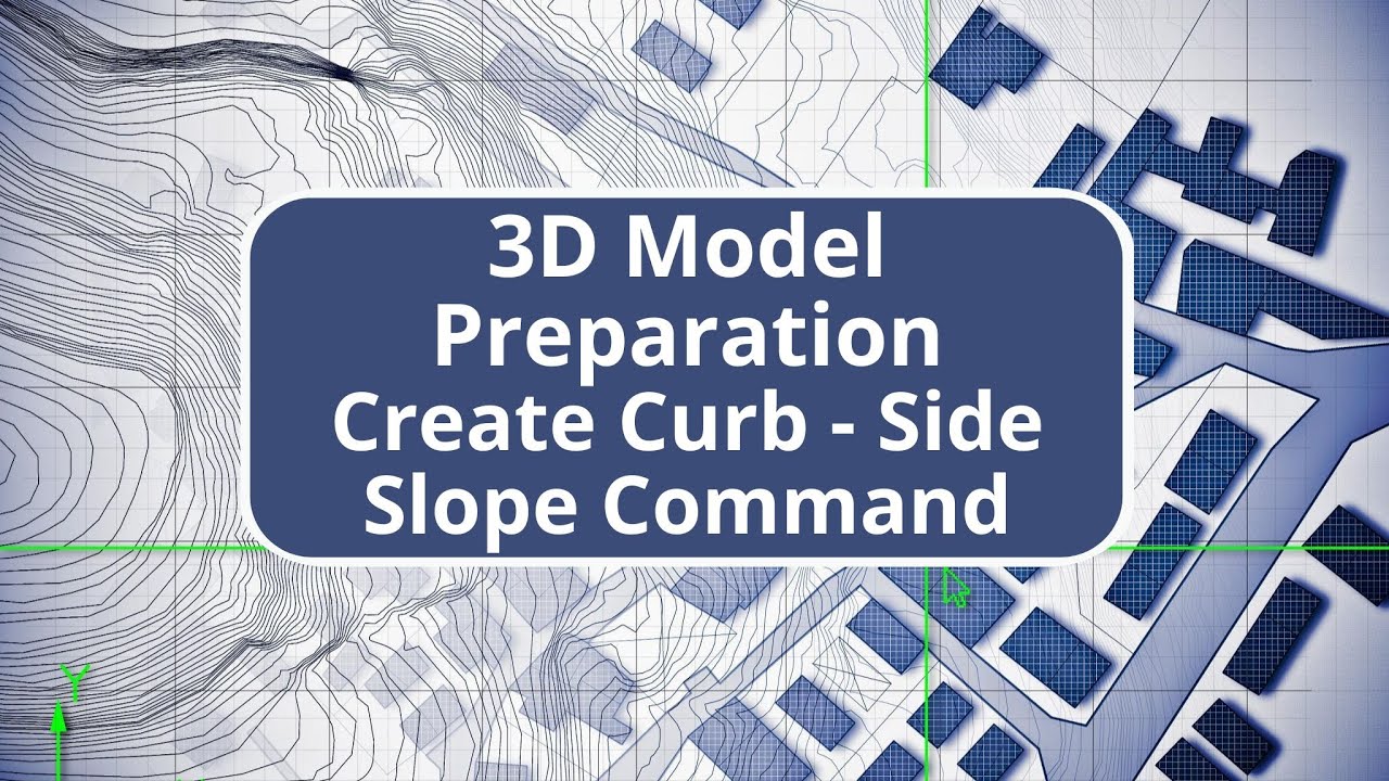 TBC Site Data Prep and Modeling - Create Curb - Side Slope Command ...
