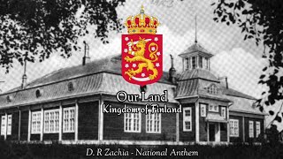 Vårt land | Our Land - National Anthem of 1917 Kingdom of Finland [Rare Recording]