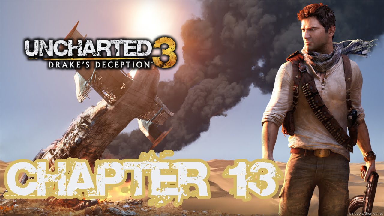 Uncharted 3: Drakes Deception - Chapter 13: Rough Seas - HD Walkthrough
