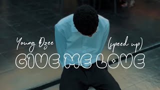 YoungDzee  x youngjnoni - give me love  ( performance video)