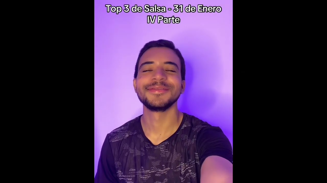 Top 3 de Salsa - 31 de Enero IV Parte