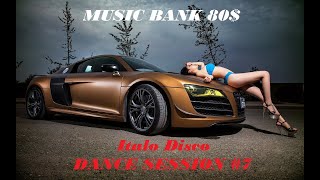 Italo Disco Dance Session No.7 - Итало Диско, Танцевальная Сессия по Пятницам №7