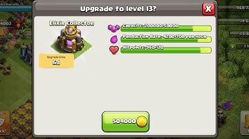 Clash of Clans - Upg my Elixir Collector to lvl 13