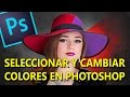 Cómo seleccionar y cambiar colores en Photoshop