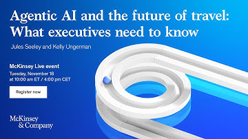 Agentic AI and the Future of Travel: What executives need to know