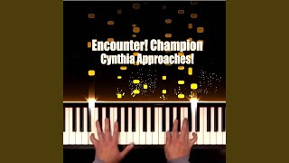 Encounter! Champion Cynthia Approaches! (From "Pokemon Diamond, Pearl and Platinum") (Piano Solo) chords