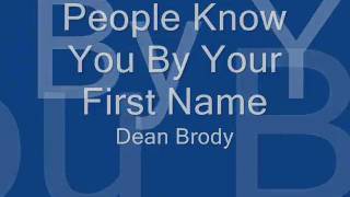 People Know You By Your First Name - Dean Brody - Lyrics - Linl8 chords