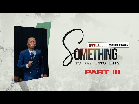 Still God Has Something To Say Into This PART III Pastor Tony Osborn 23rd Nov 2025