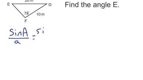 Sine Rule - Finding Angles