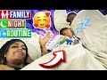OUR FAMILY NIGHT ROUTINE ❤️