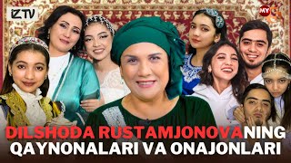 QUDALAR | BLOGER DILSHODA RUSTAMJONOVANING QAYNONALARI VA ONAJONLARI