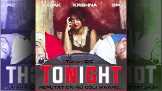 Tonight - Krishna, Deepak  and Opu (Audio)