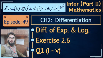 Fsc part 2 math exercise 2.6 Q1 part i - v | Derivative of exponential functions || Lec 49