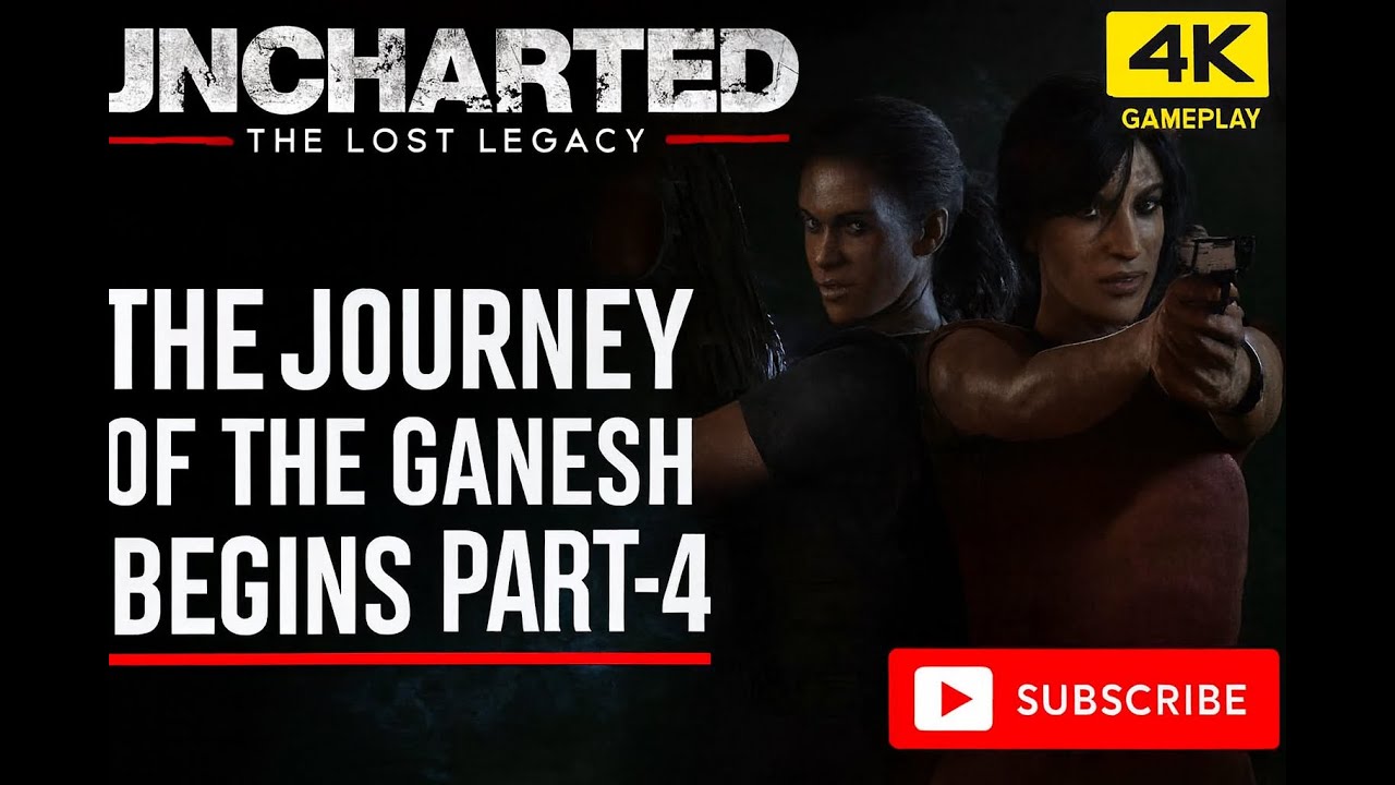 uncharted the lost legacy | part-4 4k gameplay | ultrahd [ 120fps ]