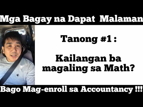 Video: Ano Ang Dapat Malaman Ng Isang Accountant